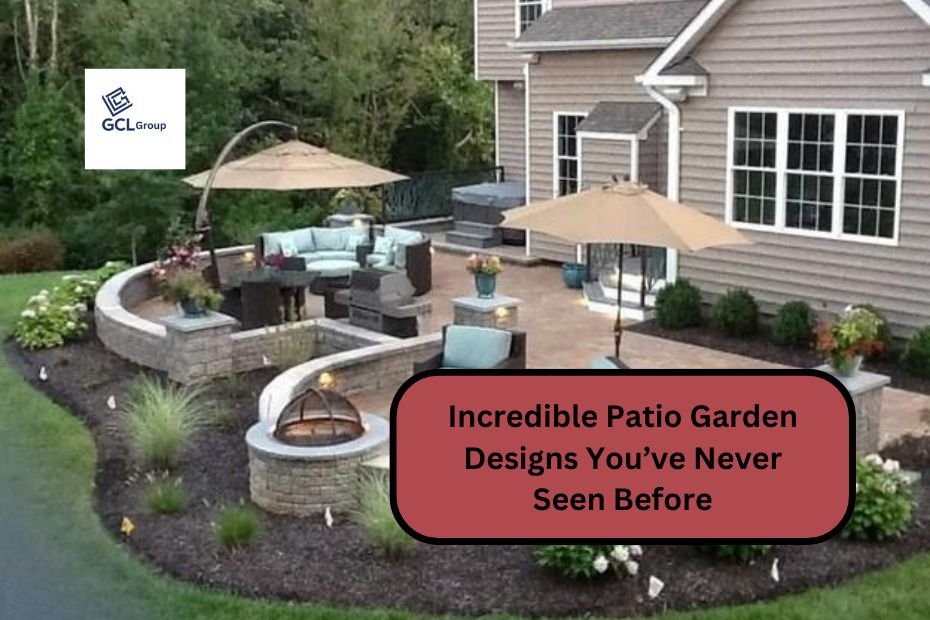 Incredible Patio Garden Designs You’ve Never Seen Before