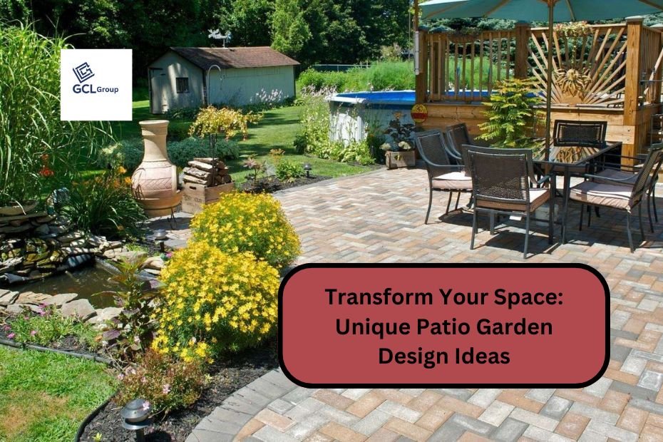 Transform Your Space Unique Patio Garden Design Ideas